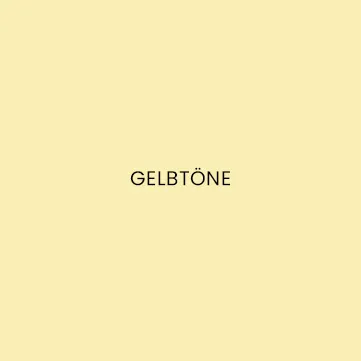 Gelbtöne